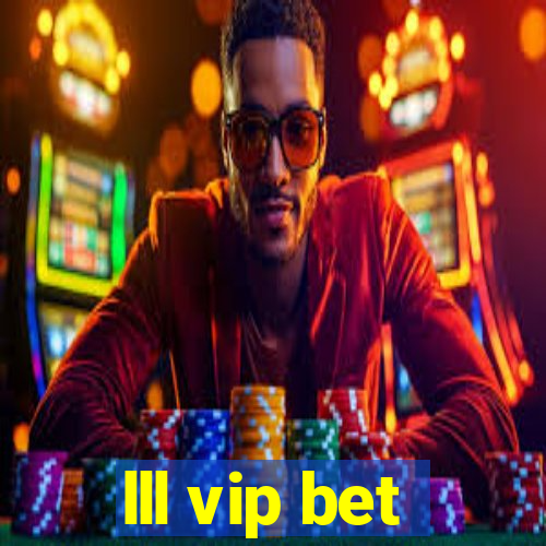 lll vip bet